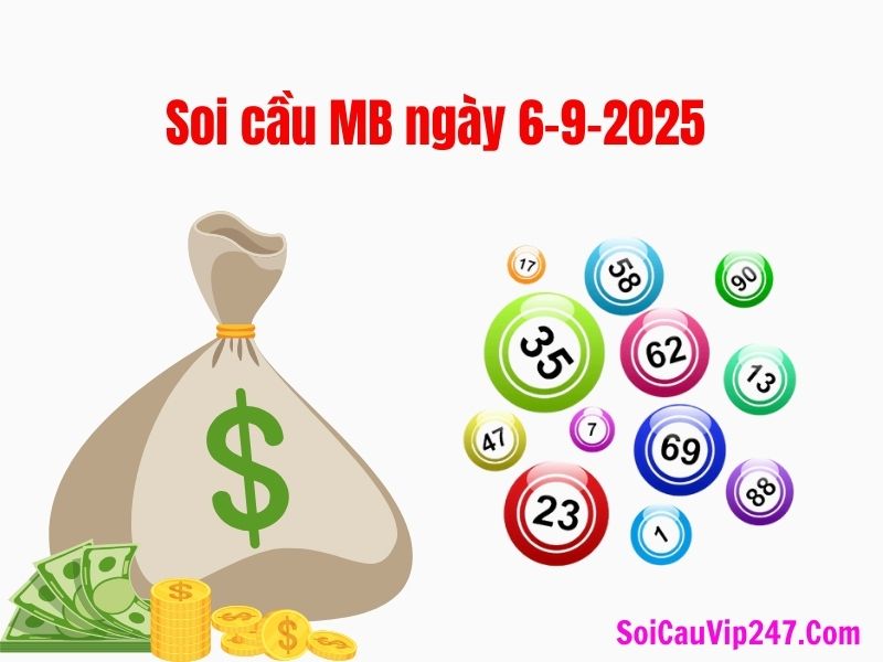 Soi cầu MB ngày 6-9-2025